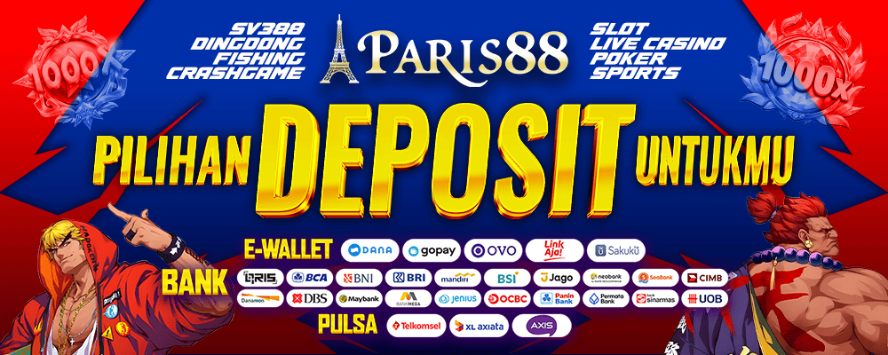 Paris88 Metode Deposit Lengkap !